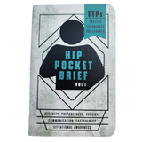 Hip Pocket Brief Volume 1 - Tactics, Techniques, and Procedures for the Everyday Civilian Superesse Straps LLC