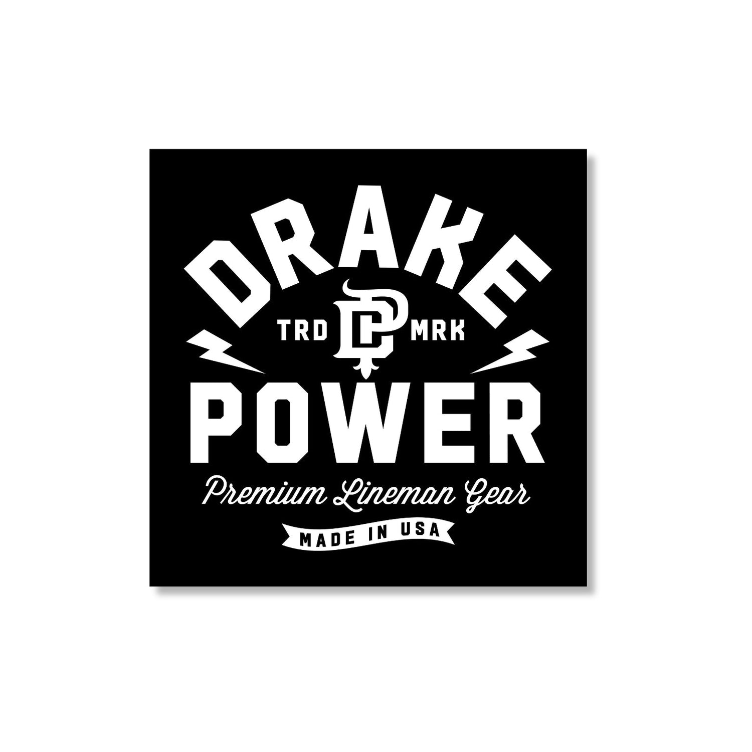 DRAKE POWER STICKER